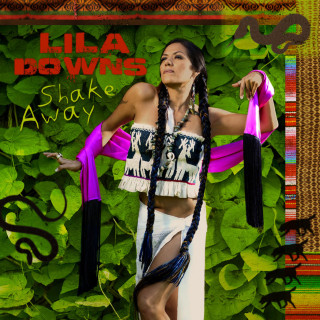 Lila Downs - Ojo De Culebra (Shake Away) album cover