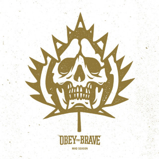 Obey The Brave - Mad Season album cover