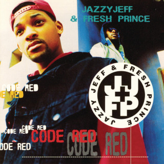 DJ Jazzy Jeff & The Fresh Prince - Code Red album cover