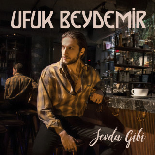 Ufuk Beydemir - Sevda Gibi album cover