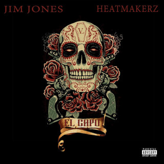 Jim Jones & Heatmakerz - El Capo album cover