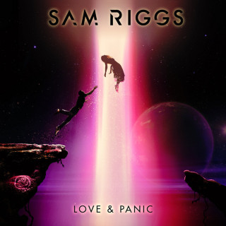Sam Riggs - Love & Panic album cover