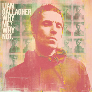 Liam Gallagher - Why Me? Why Not. album cover