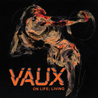 Vaux - On Life; Living EP cover