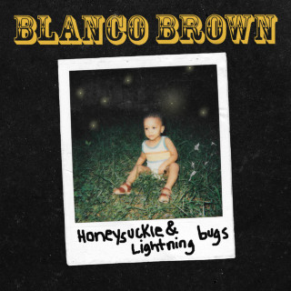 Blanco Brown - Honeysuckle & Lightning Bugs album cover