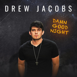 Drew Jacobs - Damn Good Night EP cover