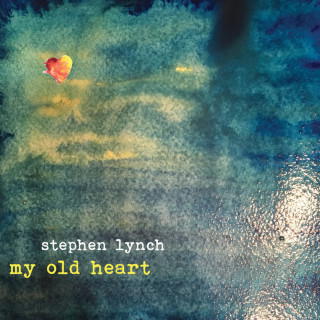Stephen Lynch - My Old Heart album cover