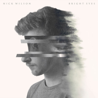 Nick Wilson - Bright Eyes EP cover