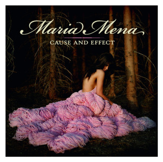 Maria Mena - Cause And Effect album cover