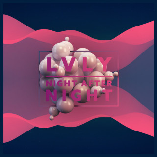 LVLY - Night After Night EP cover