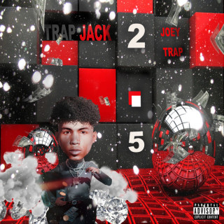 Joey Trap - Trap Jack 2.5 mixtape cover