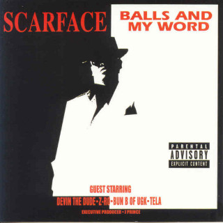 Scarface - Balls And My Word album cover
