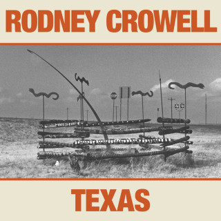 Rodney Crowell - Texas album cover