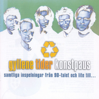 Gyllene Tider - Konstpaus compilation cover