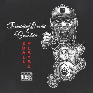 Freddie Dredd - 8ball Playaz EP cover