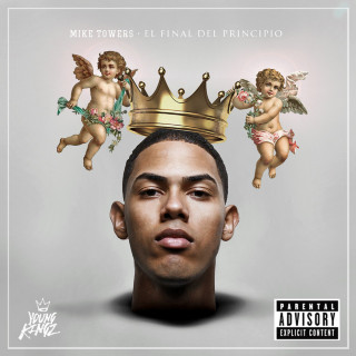 Myke Towers - El Final Del Principio album cover