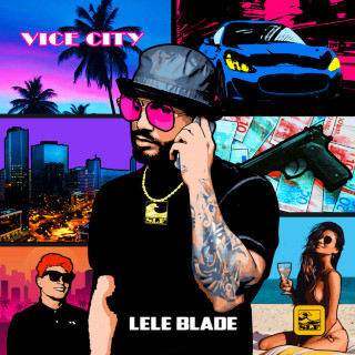 Lele Blade - Vice City EP cover