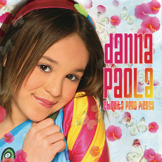 Danna Paola - Chiquita Pero Picosa album cover