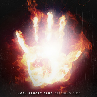 Josh Abbott Band - Catching Fire EP cover