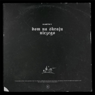 Kartky - Dom Na Skraju Niczego album cover