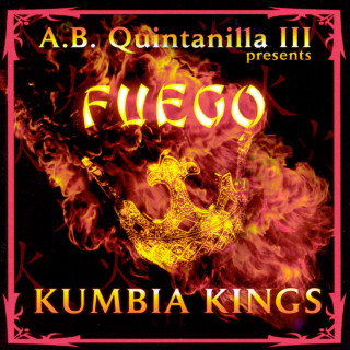Kumbia Kings - Fuego album cover
