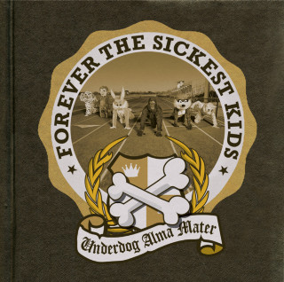 Forever The Sickest Kids - Underdog Alma Mater album cover