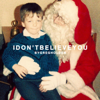 Greg Holden - I Don't Believe You album cover
