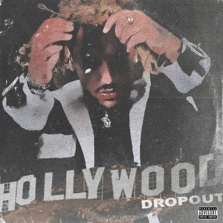 Mackned - Hollywood Dropout album cover
