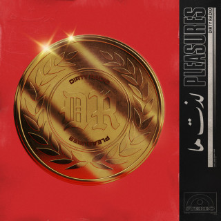 DiRTY RADiO - Pleasures album cover