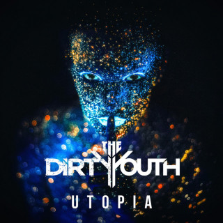 The Dirty Youth - Utopia album cover
