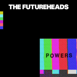 The Futureheads - Powers album cover