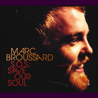 Marc Broussard - S.O.S.: Save Our Soul album cover