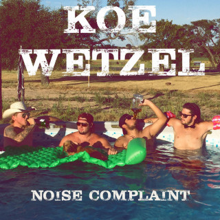 Koe Wetzel - Noise Complaint album cover