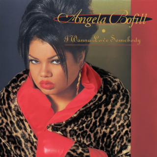 Angela Bofill - I Wanna Love Somebody album cover