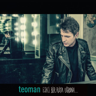 Teoman - Eski Bir Rüya Uğruna... album cover