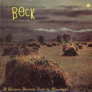 Beck - A Western Harvest Field By Moonlight EP cover