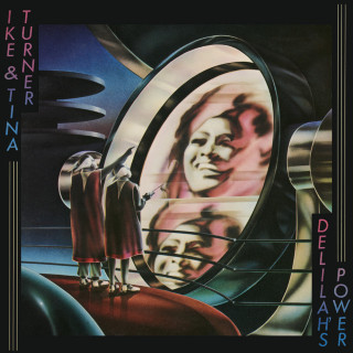 Ike & Tina Turner - Delilah's Power album cover