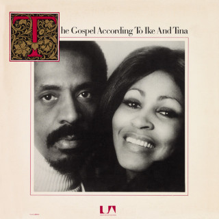 Ike & Tina Turner - The Gospel According To Ike And Tina album cover