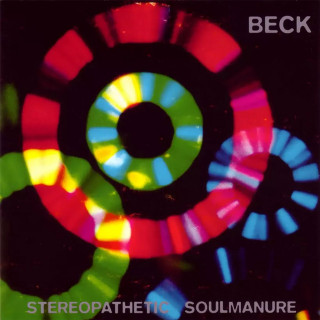 Beck - Stereopathetic Soulmanure album cover
