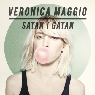 Veronica Maggio - Satan I Gatan album cover