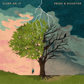 Sleep On It - Pride & Disaster album cover