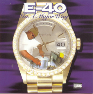 E-40 - In A Major Way album cover
