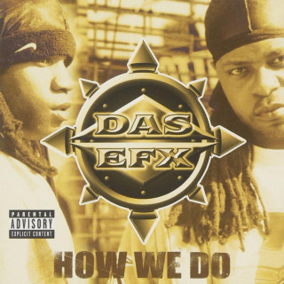 Das EFX - How We Do album cover