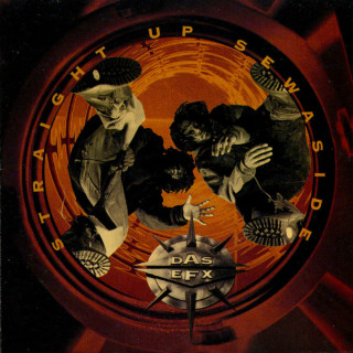 Das EFX - Straight Up Sewaside album cover