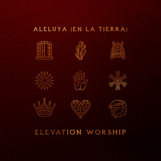 Elevation Worship - Aleluya (En La Tierra) album cover