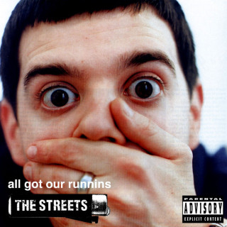 The Streets - All Got Our Runnins EP cover