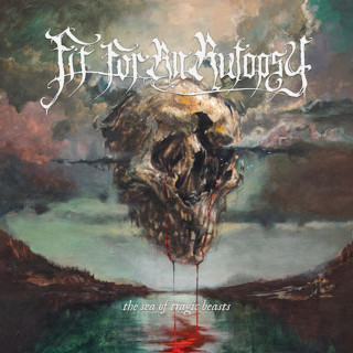 Fit For An Autopsy - The Sea Of Tragic Beasts album cover