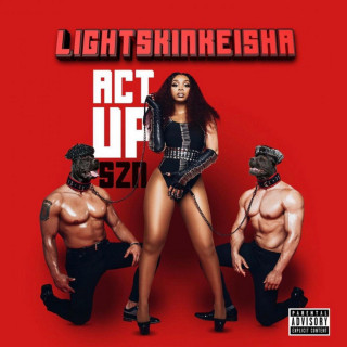 LightSkinKeisha - Act Up Szn mixtape cover