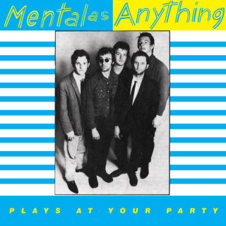 Mental As Anything - Plays At Your Party EP cover