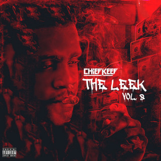 Chief Keef - The Leek (Vol. 8) mixtape cover